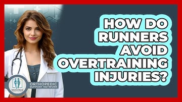 How Do Runners Avoid Overtraining Injuries?