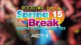 Spring Break Movie ACT II (2015)