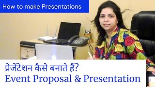 How to make Presentation & Proposals in event planning, प्रेजेंटेशन कैसे बनाते हैं? screenshot 5