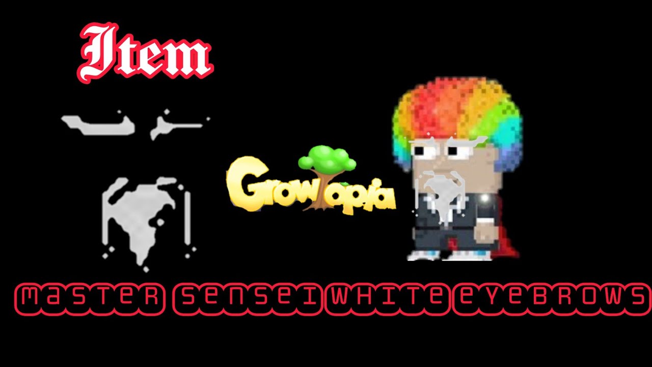 Growtopia | Recipe Master Sensei White Eyebrows