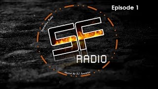 SparkFire Radio - Episode 1 with DJ SparkFire