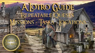 Repeatable Quests - Missions - Tasks - Locations | A LOTRO Guide.