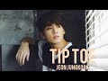 {FMV} Jeon Jungkook - Tip Toe