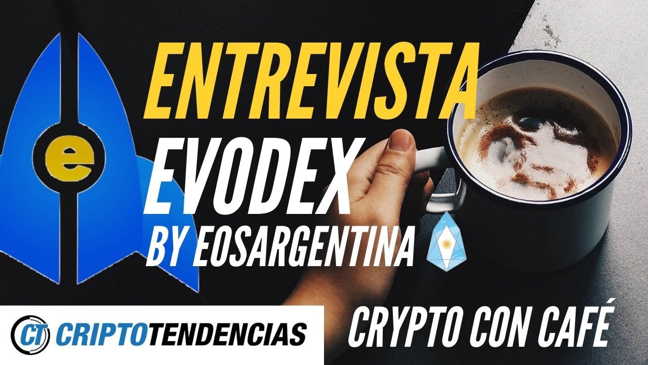 EVODEX: SÉ TU PROPIO EXCHANGE! 🚀Entrevista Sergio Yuhjtman - Crypto Con Café ☕-