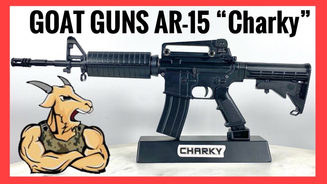 ゴートガンズ ゴートミニチュア AR15 チャーキー SG エクストラ GOAT GUNS AR-15 “Charky” - YouTube