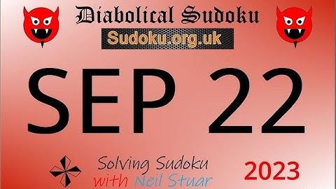 Diabolical Sudoku   September  22, 2023