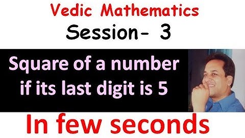 Vedic Maths, Session   3