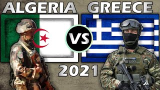 Algeria vs Greece Military Power Comparison 2021