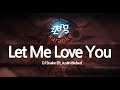 DJ Snake-Let Me Love You (Ft. Justin Bieber) (MR/Inst.) (Karaoke Version)