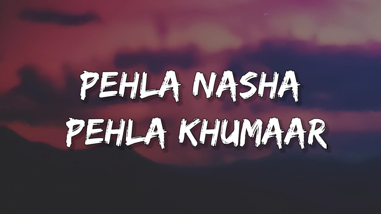udit narayan & Kavita Krishnamurthy pehla nasha song lyrics