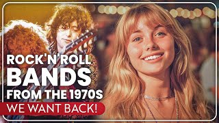 13 Rock'n'Roll Bands From The 1970s, We Want Back!