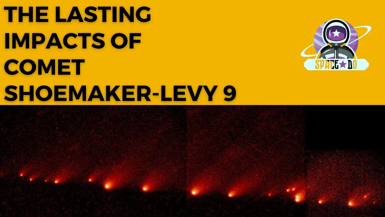 The Lasting Impacts Of Comet Shoemaker Levy 9 Youtube 