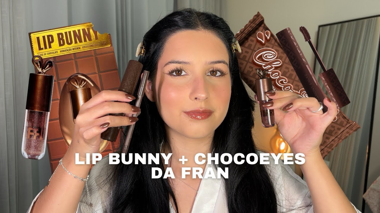 LIP BUNNY + CHOCOEYES DA FRAN | O que eu achei, comparando com chocochili + tutorial olhos