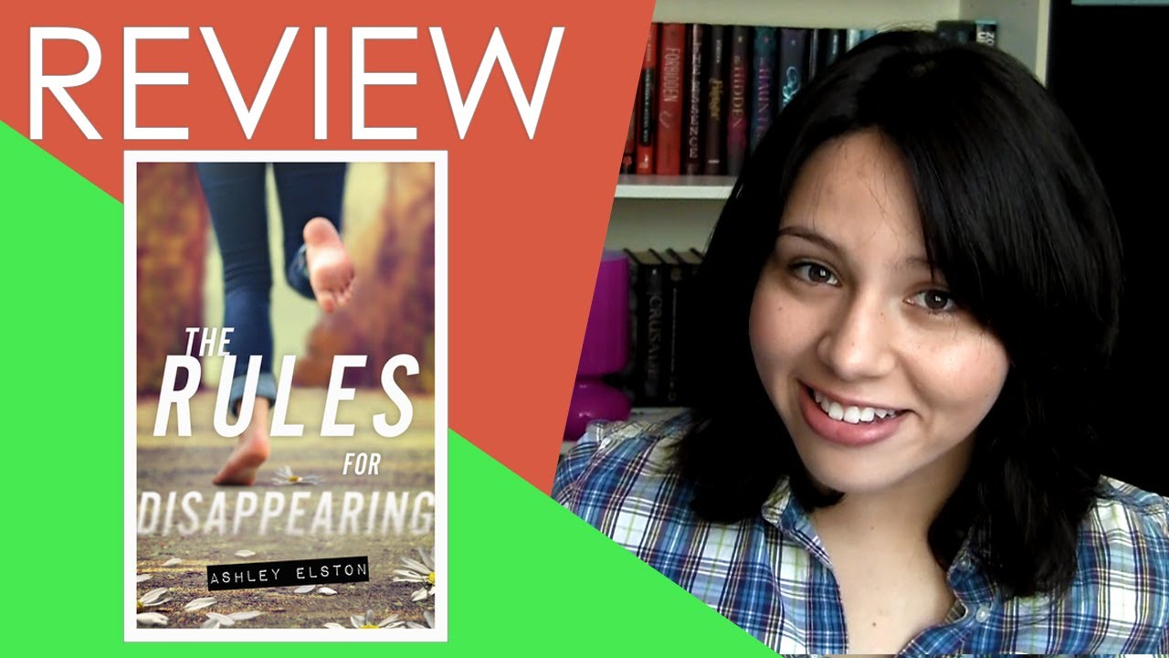 Book Review The Rules For Disappearing by Ashley Elston YouTube