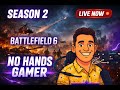 QUADRIPLEGIC GAMER |  Battlefield 6 Gameplay