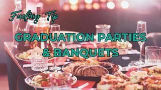 Graduation Parties & Banquets | Smart Nutrition Tips for Athletes