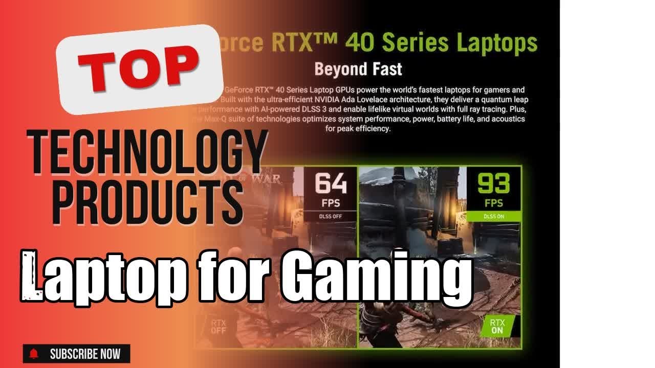 Top 10 Technology products about Laptop for Gaming Market-leading of NOW