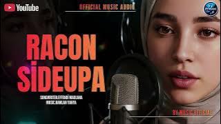 RACON SIDEUPA-EFFENDI MAULANA-MAYA ALYSSA (OFFICIAL MUSIC AUDIO)