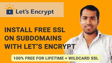 Install FREE SSL on Subdomains using Let