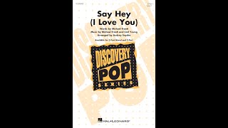 Say Hey (I Love You) (2-Part Choir) - Arranged by Audrey Snyder by Hal Leonard Choral 230 views 3 weeks ago 2 minutes, 46 seconds