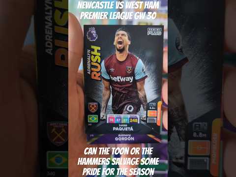 NEWCASTLE VS WEST HAM PREMIER LEAGUE ADRENALYN XL PLUS 2024 #panini #premierleague #shorts