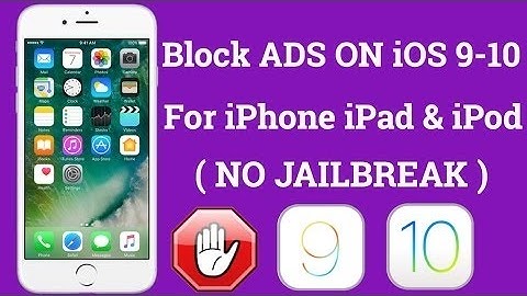 How to block ads in iphone app on ios 10.2 without jailbreak