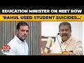 'Protectors Became Predators': Dharmendra Pradhan On NEET Paper Leak Row, Student Suicides