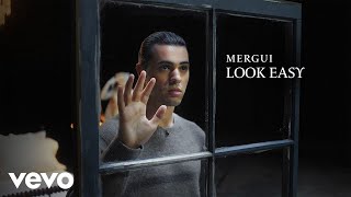 Mergui - Look Easy [Official Visualizer]