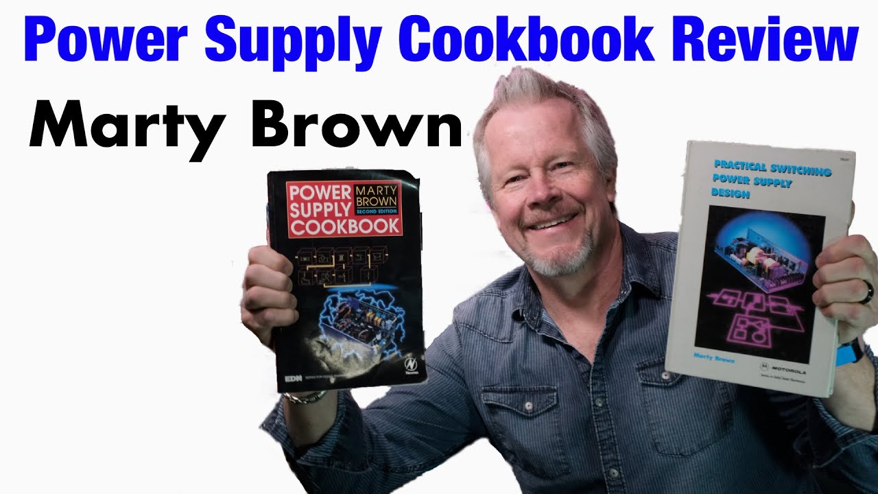 Switching Power Supply Cookbook by Marty Brown - Book Review