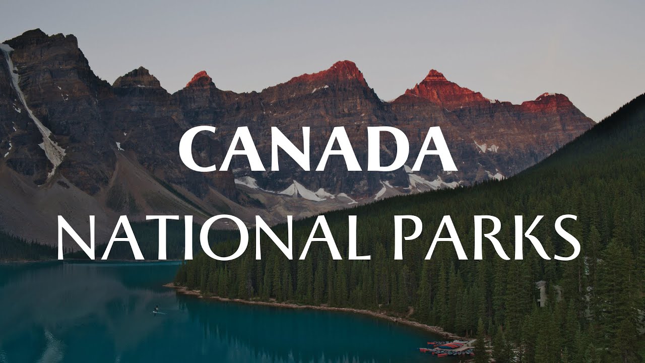 Discover Canada's Hidden Gems: 20 Must-Visit National Parks!
