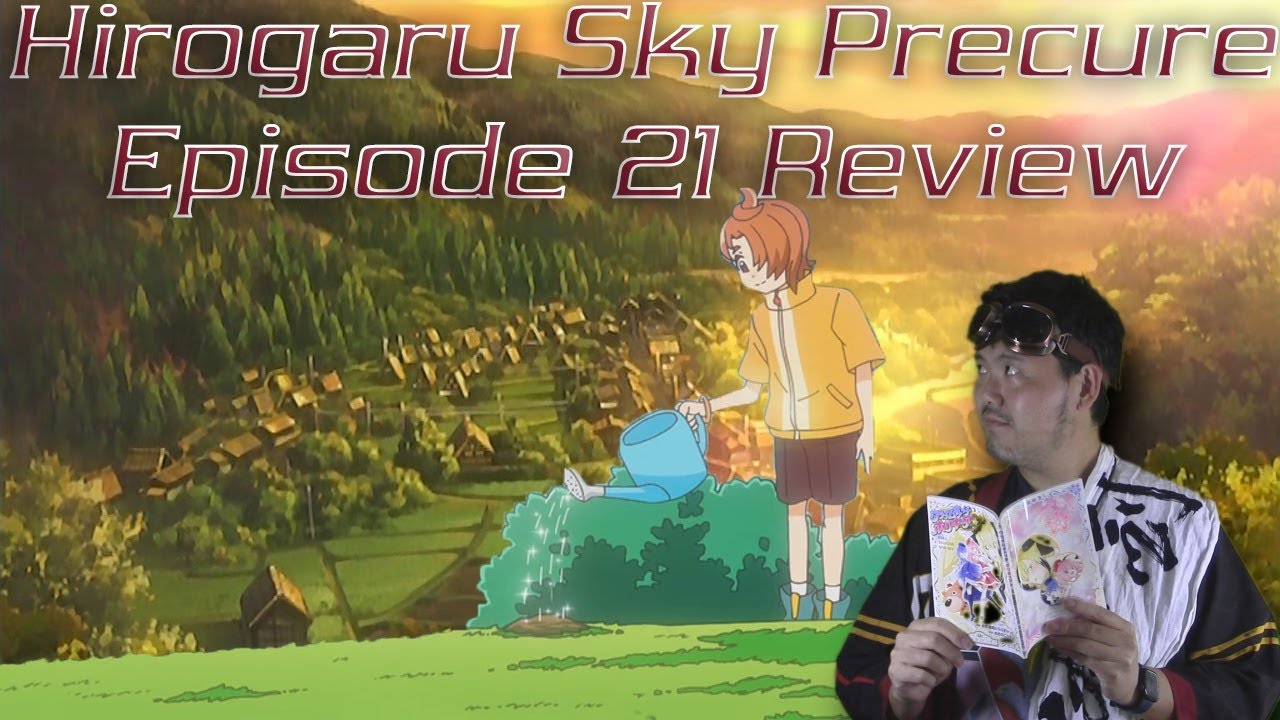 HIROGARU SKY! PRECURE Episode 21 Impressions 