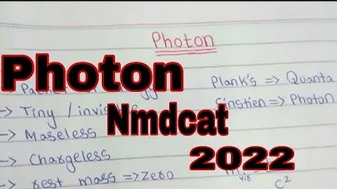 Photon Mcqs / Nmdcat version / short lectures