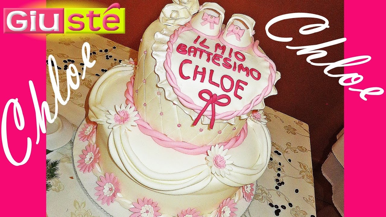 Gateau De Bapteme Chloe Youtube