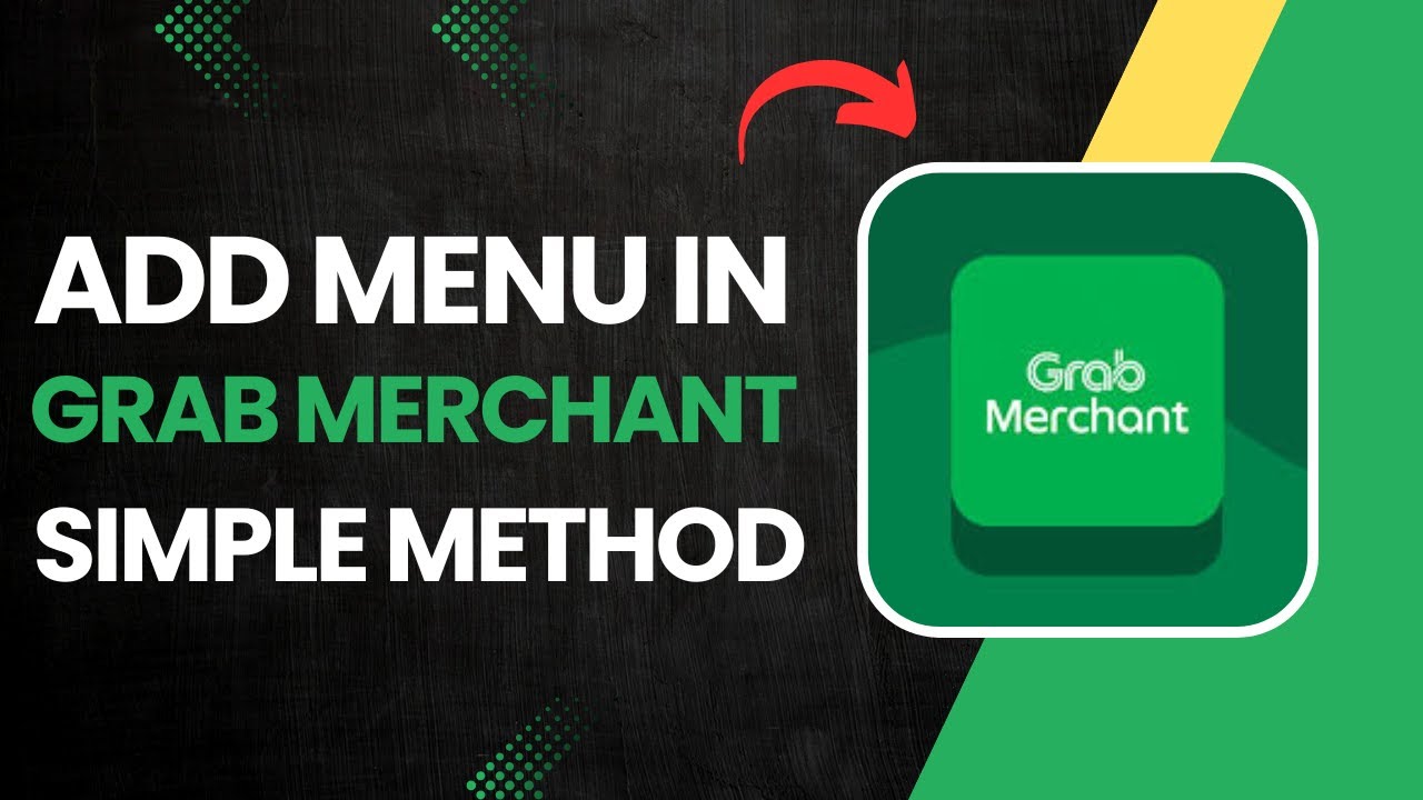 How to Add Menu in Grab Merchant? - YouTube