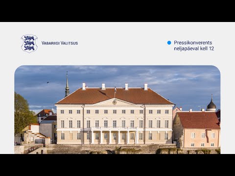 Valitsuse pressikonverents (viipekeelse tõlkega), 17. september 2026
