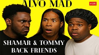 Alvo Say's He Stil Be With Shamar Who's SURPRISED