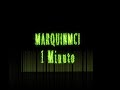 @Hcm.Marquinmci -  1 minuto [REMIX CPM22] (prod.VACEMADEST) 💚