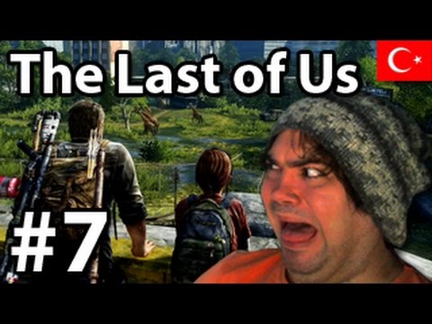 The Last of Us bölüm 7 :D