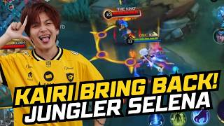 Kairi Bring Back The Legendary Jungler Selena In High Rank