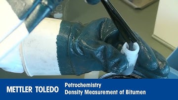Petrochemistry - Density Measurement of Bitumen