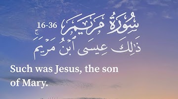 سورة مريم 36-16