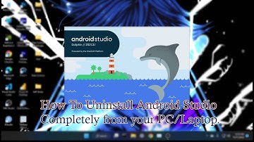 How To Uninstall Android Studio | Windows 10/11