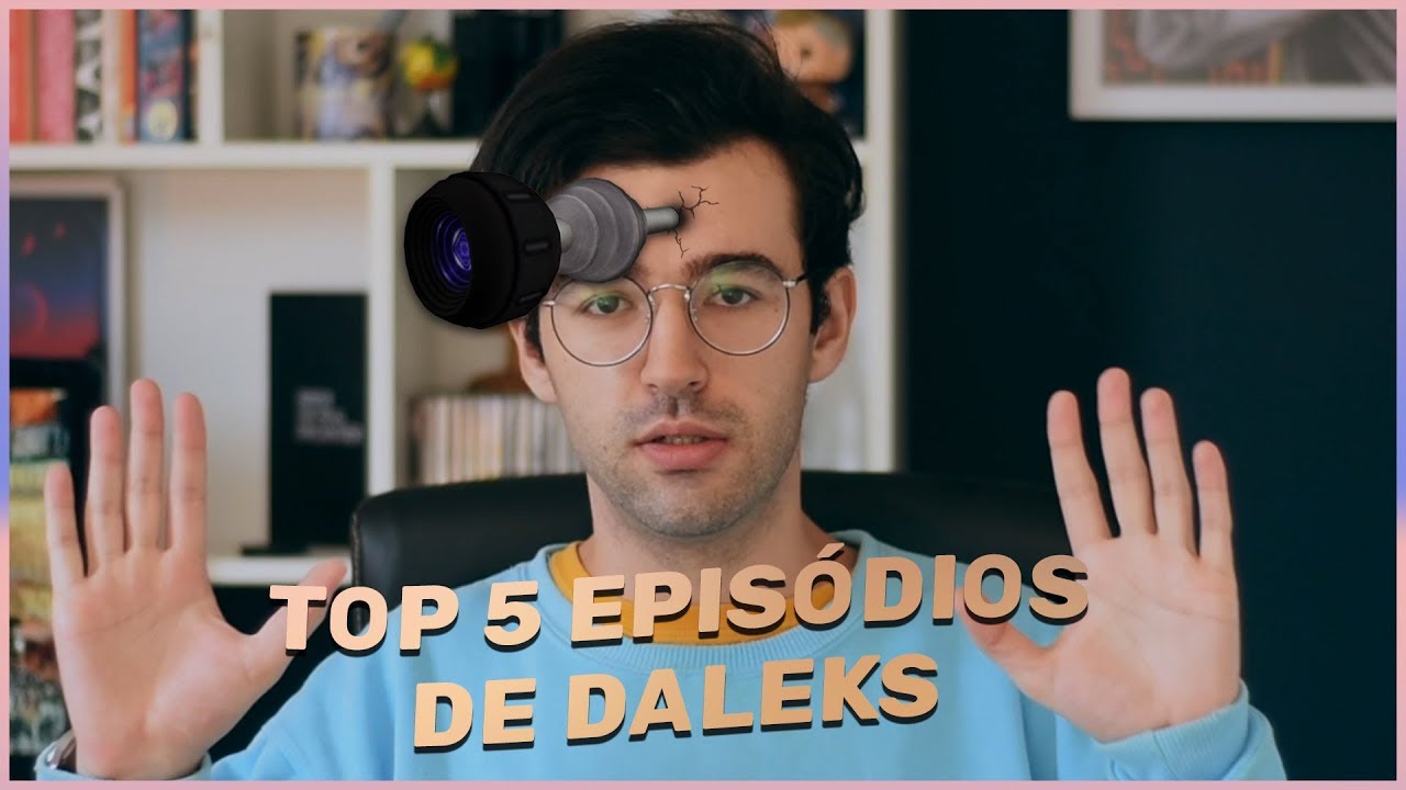 TOP 5 EPISÓDIOS DE DALEKS | Série Nova | Doctor Who