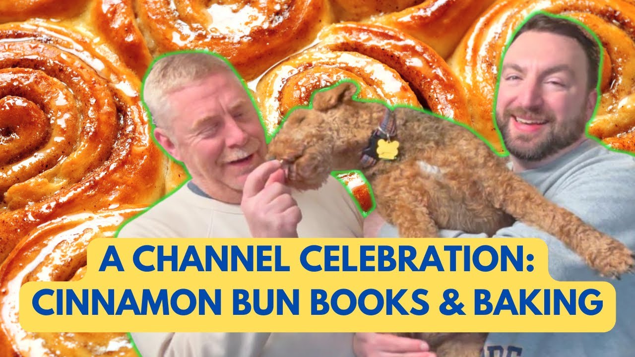 A Celebration! Cinnamon Bun Books and Cinnamon Bun Baking with Joel