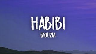 Faouzia - HABIBI (MY LOVE) (Lyrics)