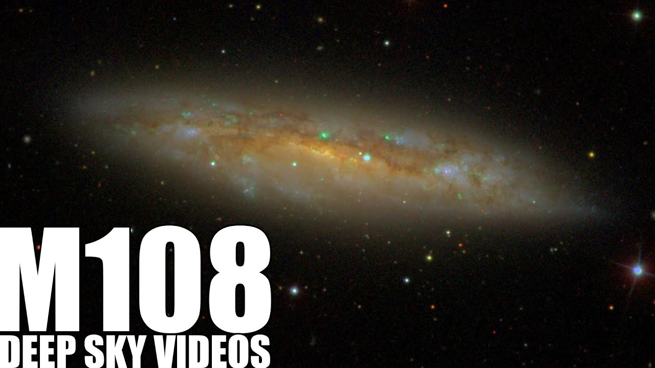 M108 - The Surfboard Galaxy - Deep Sky Videos - YouTube
