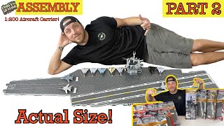 HUGE Aircraft Carrier- ASSEMBLY! Part #2 by Military Vehicle Reviews 303,595 views 1 year ago 9 minutes, 28 seconds