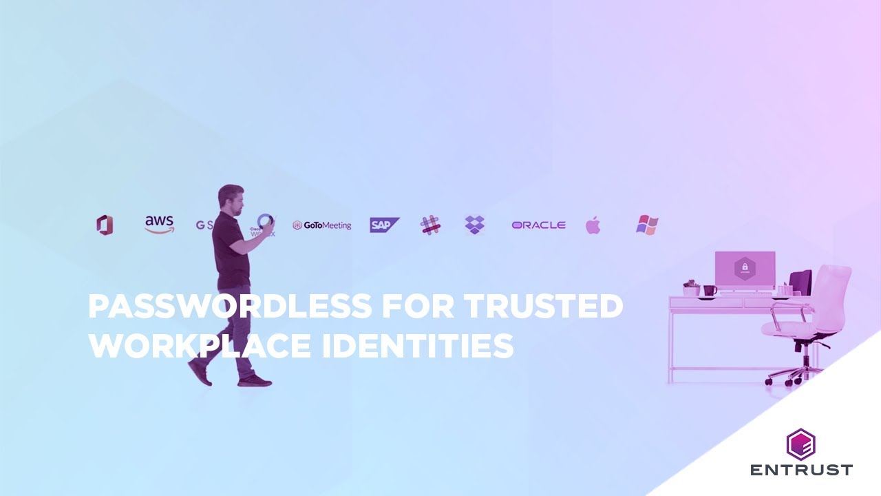Passwordless for Trusted Workplace Identities