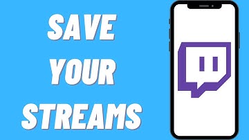 How To Save Your Streams On Twitch | Permanently Save Past Broadcast (2021)