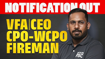 KERALA PSC NOTIFICATION OUT | CPO - WCPO | FIREMAN | VFA | CEO | Xylem PSC